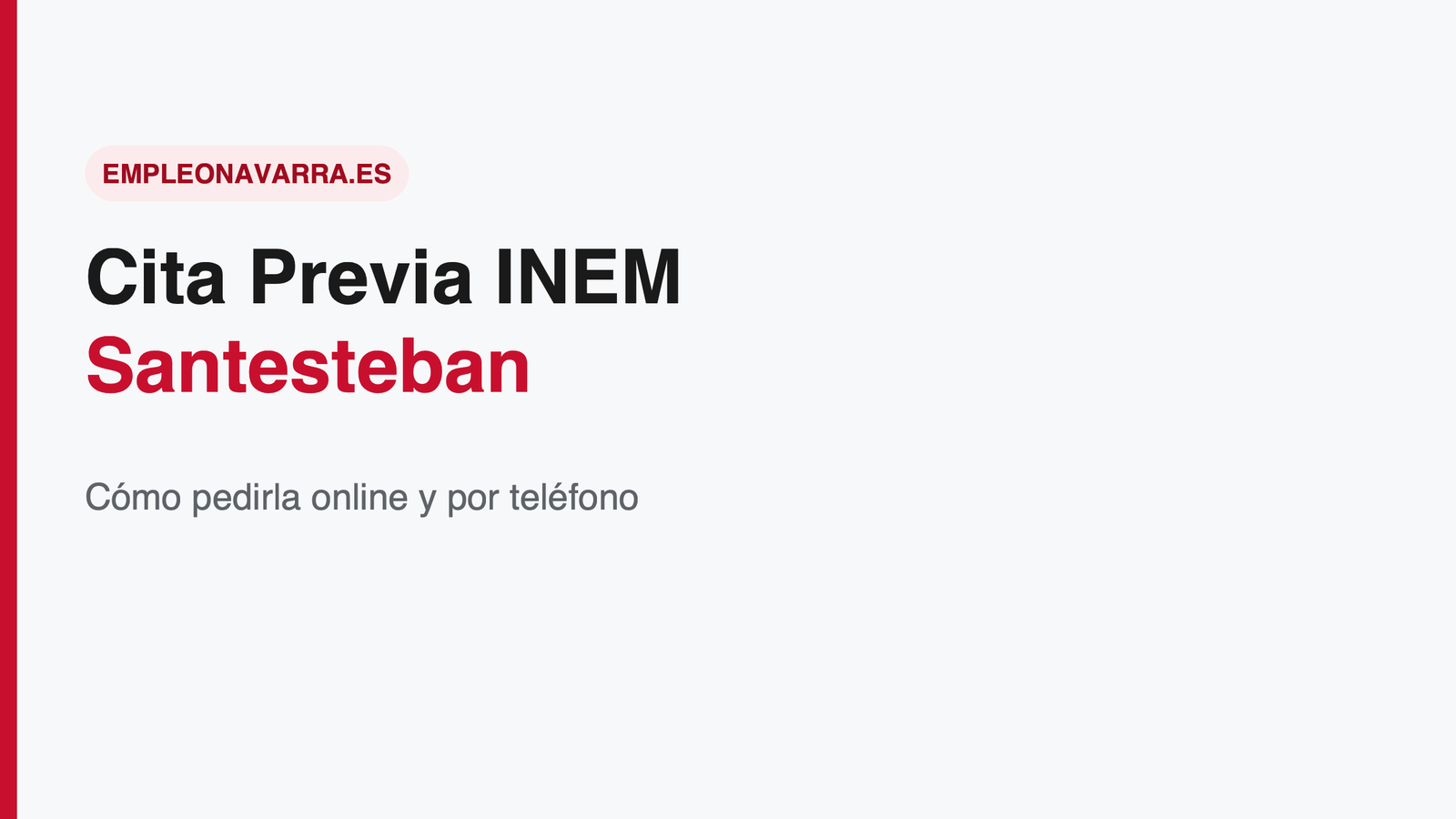 Cita Previa INEM Santesteban (Doneztebe): Cómo Pedirla Online y por Teléfono