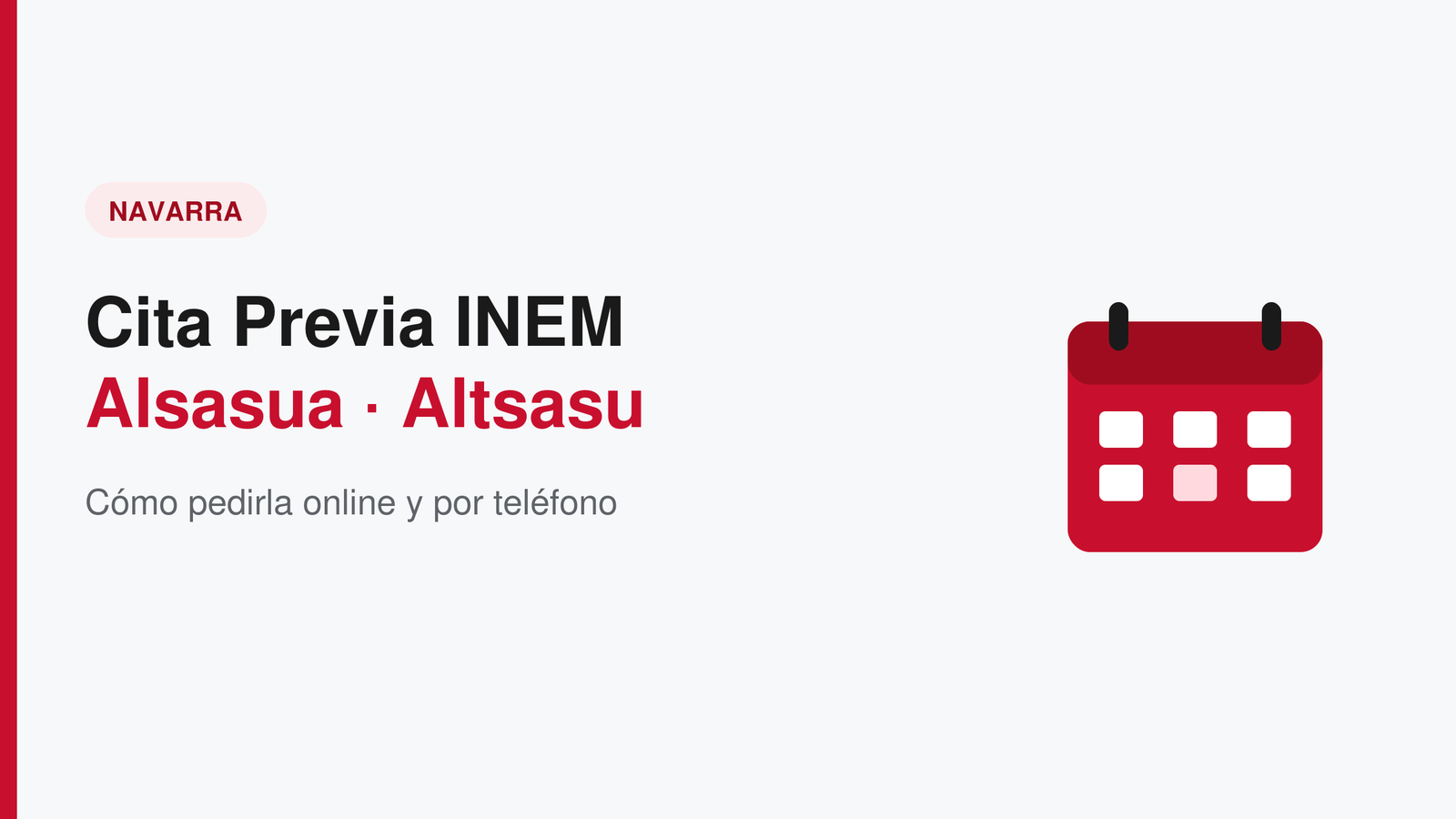 Cita previa INEM en Alsasua (Altsasu): cómo pedirla online y por teléfono