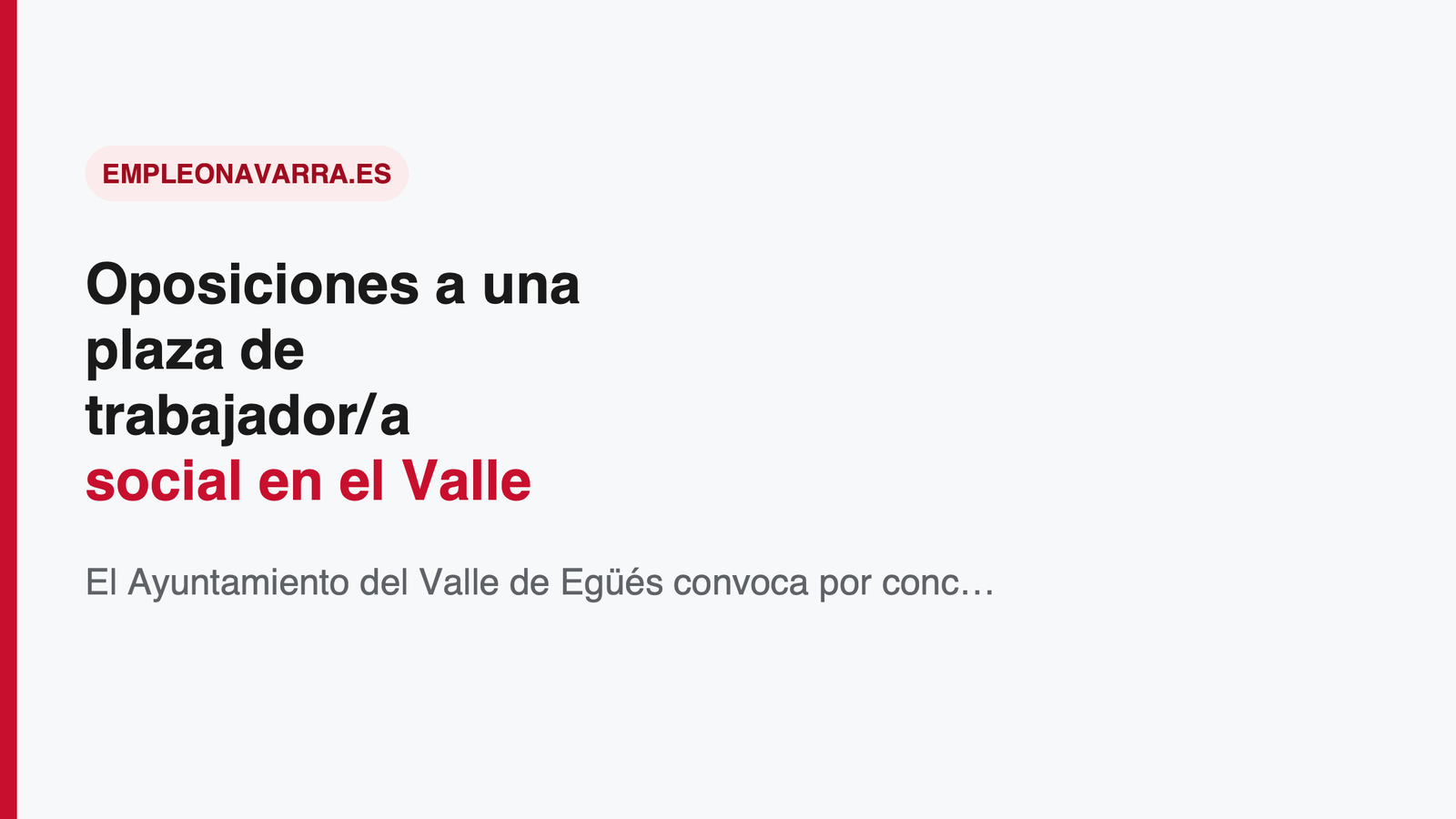 Oposiciones a una plaza de trabajador/a social en el Valle de Egüés (Navarra)