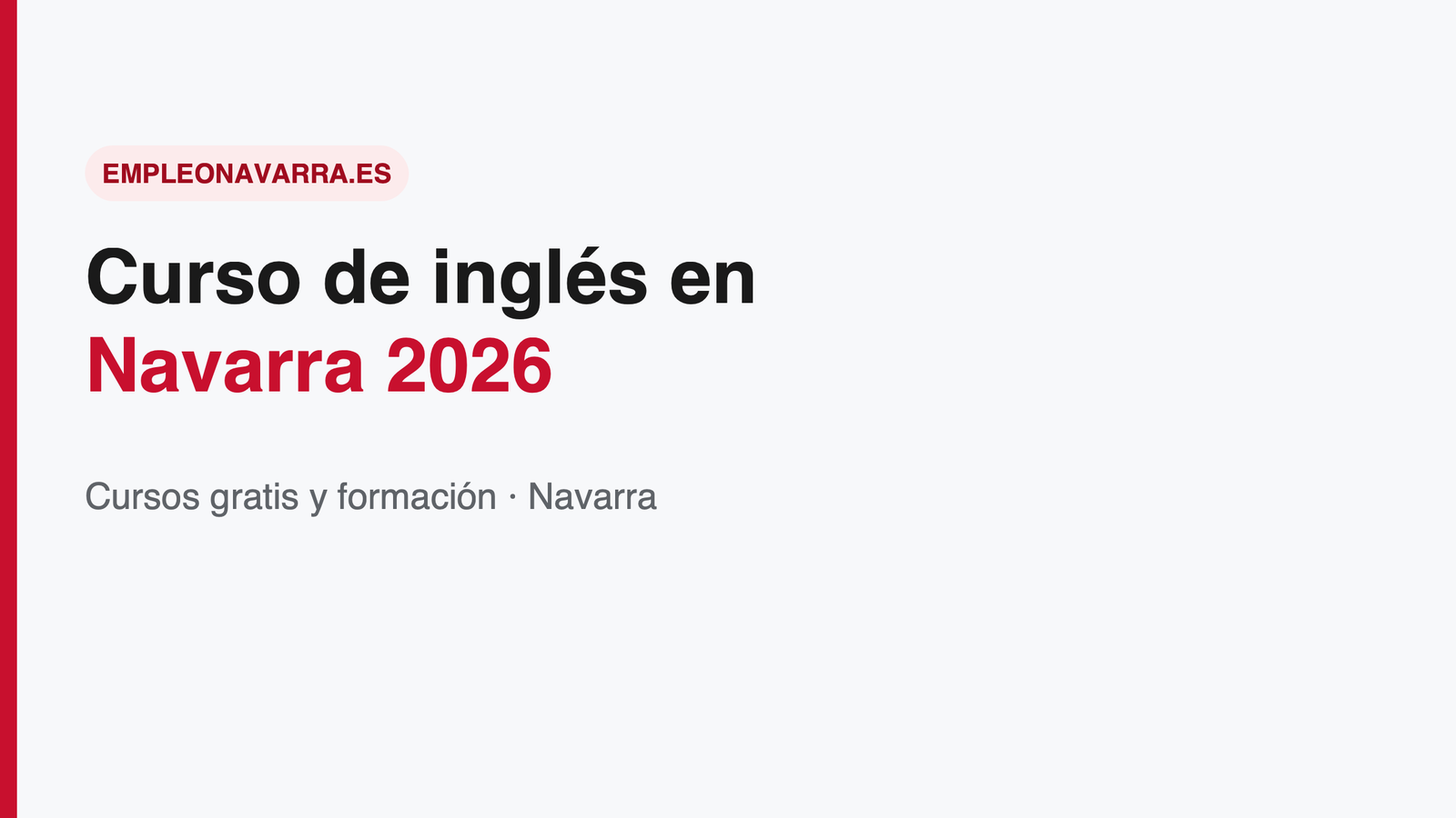Curso de inglés en Navarra 2026: guía y cómo hacerlo gratis