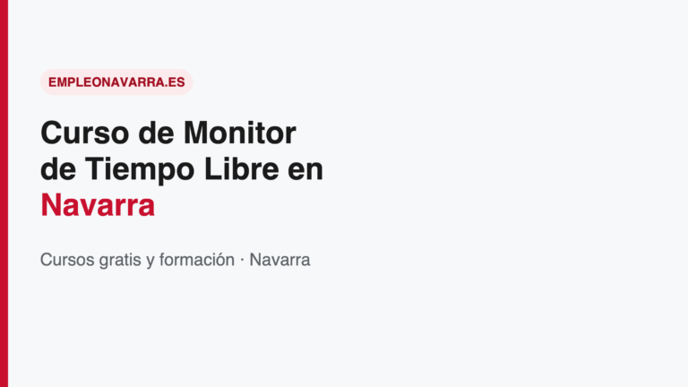 Curso de Monitor de Tiempo Libre en Navarra: Guía 2026