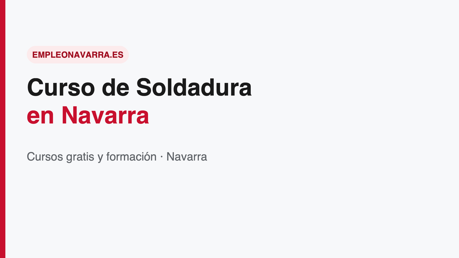 Curso de Soldadura en Navarra: Guía Gratis 2026