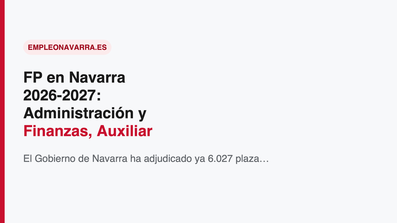FP en Navarra 2026-2027: Administración y Finanzas, Auxiliar de Enfermería y Electricidad, los ciclos más demandados