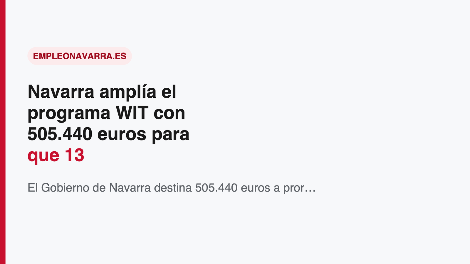 Navarra amplía el programa WIT con 505.440 euros para que 13 investigadores internacionales completen su contrato predoctoral