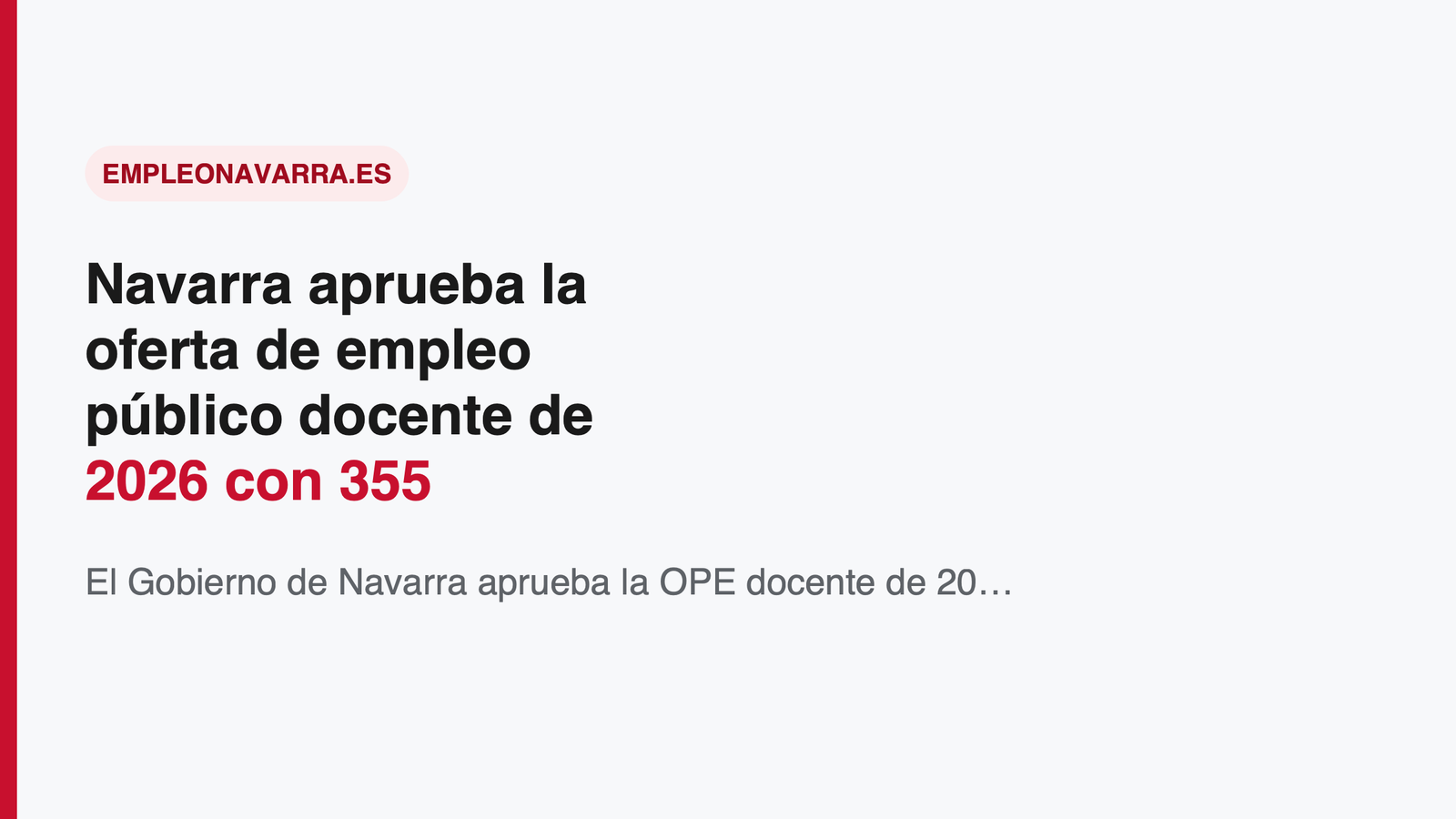 Navarra aprueba la oferta de empleo público docente de 2026 con 355 plazas y define los 722 puestos que se convocarán en 2027