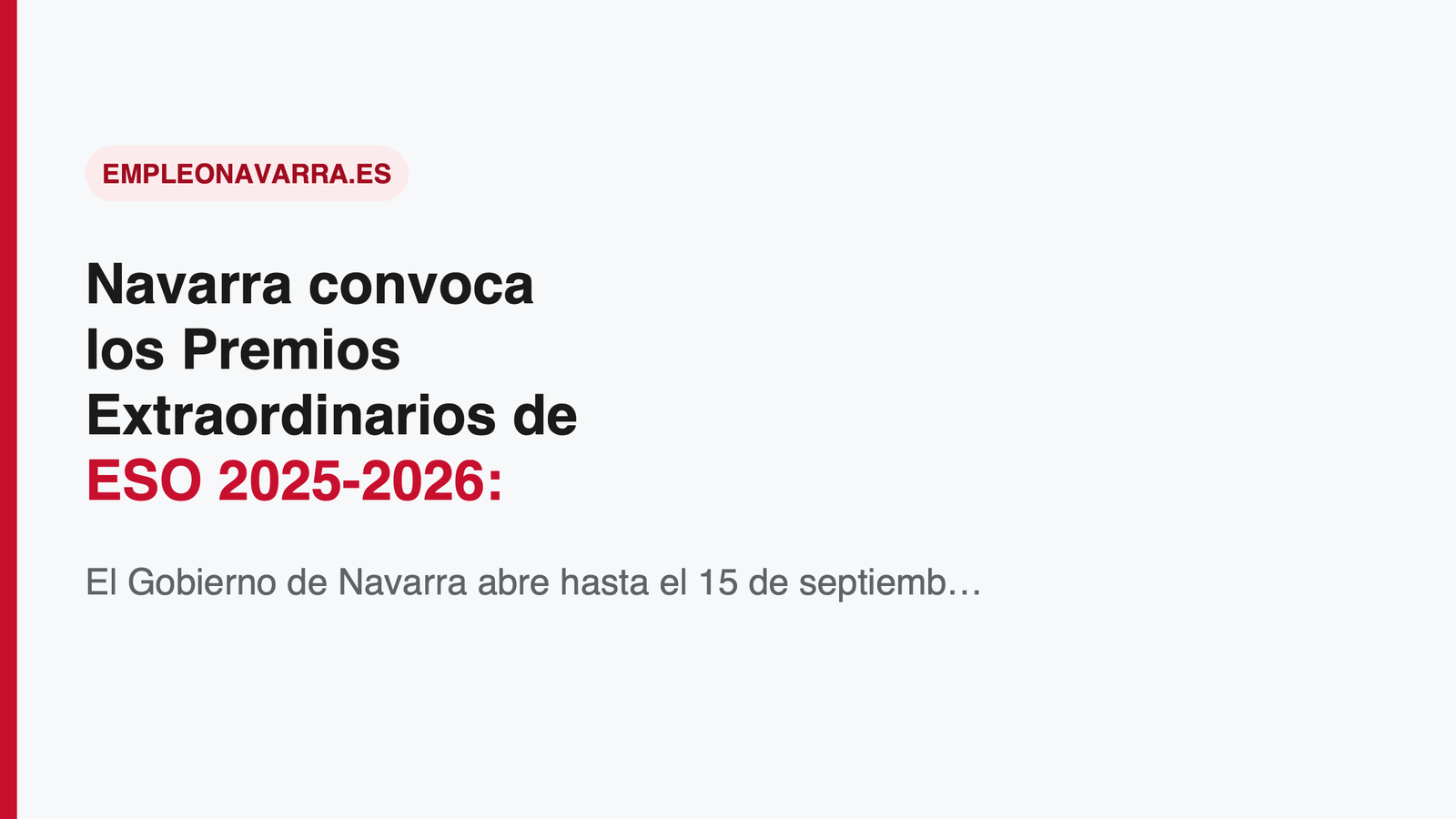 Navarra convoca los Premios Extraordinarios de ESO 2025-2026: solicitudes hasta el 15 de septiembre y prueba el 15 de octubre