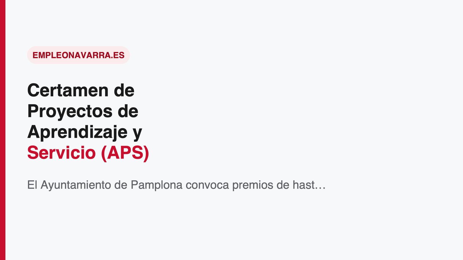 Certamen de Proyectos de Aprendizaje y Servicio (APS) 2026 de Pamplona: requisitos, premios y plazo