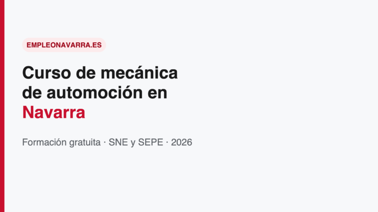 Curso de mecánica de automoción en Navarra: gratis 2026